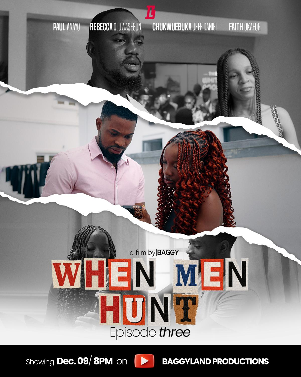 When Men Hunt Episode 3